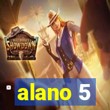 alano 5